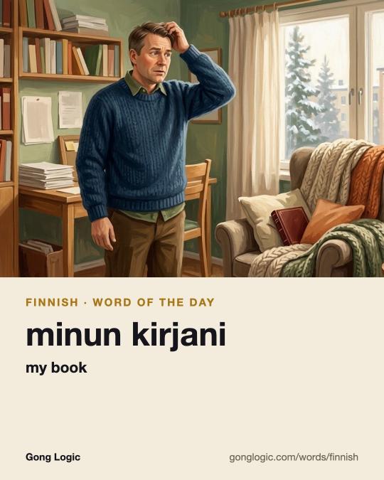 The Finnish word minun kirjani, illustrated