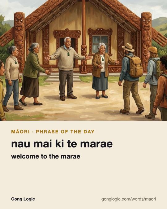 The Māori word nau mai ki te marae, illustrated