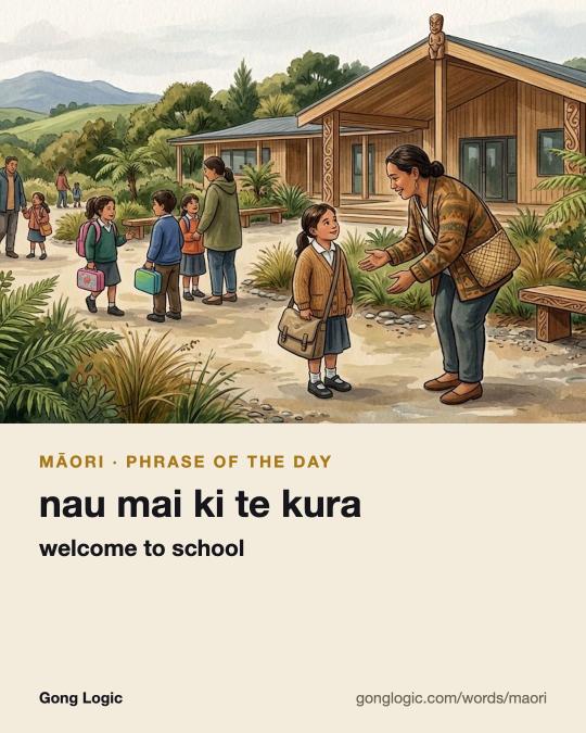 The Māori word nau mai ki te kura, illustrated