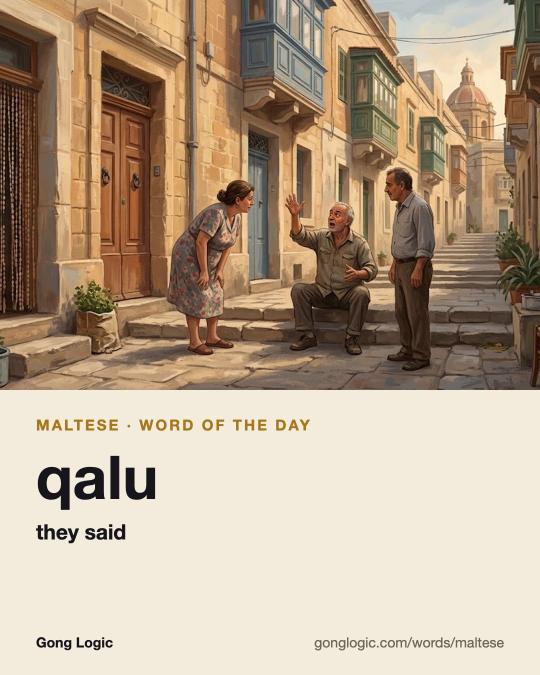 The Maltese word qalu, illustrated