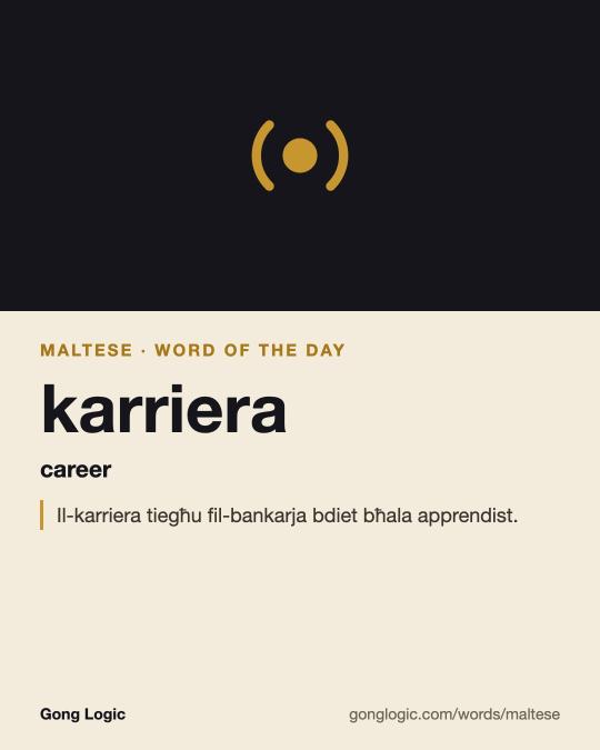 The Maltese word karriera, illustrated
