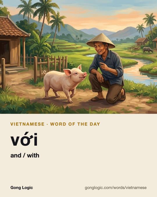 The Vietnamese word với, illustrated