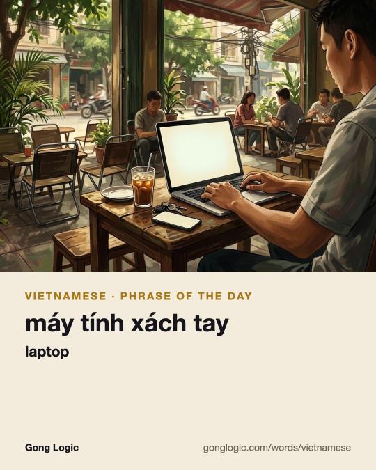 The Vietnamese word máy tính xách tay, illustrated